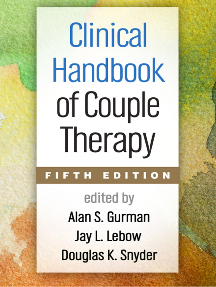 Clinical Handbook of Couple Therapy (Fifth Edition)