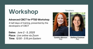 Advanced Cognitive-Behavioral Conjoint Therapy (CBCT) for PTSD Training, June 2-5, 2025, Online