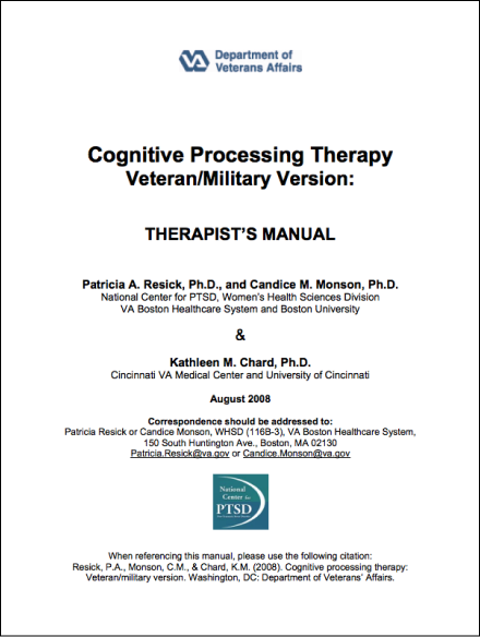 Cognitive Processing Therapy Veteran/Military Version: Therapist's Manual