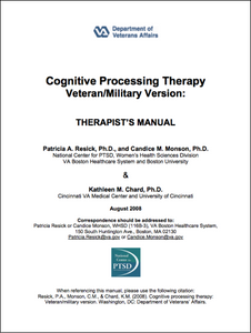 Cognitive Processing Therapy Veteran/Military Version: Therapist's Manual